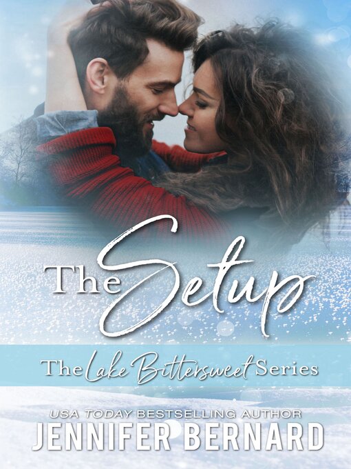 Title details for The Setup by Jennifer Bernard - Available